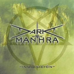 Dark Manthra : Inquisición